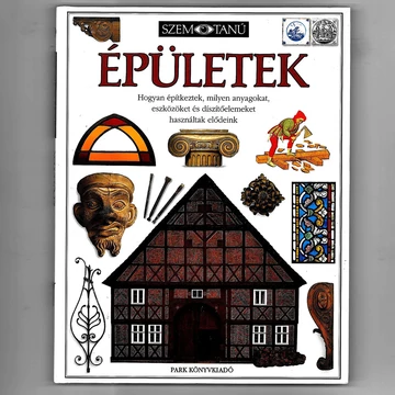 ÉPÜLETEK -  szemtanú sorozat - 